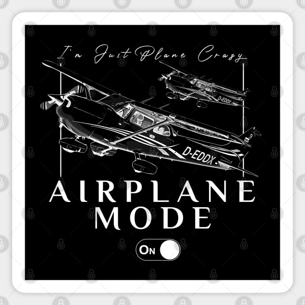 Pilot C172 Flying Gift Airplane Mode T-Shirt I'm just plane crazy Sticker by aeroloversclothing